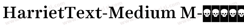 HarrietText-Medium M字体转换